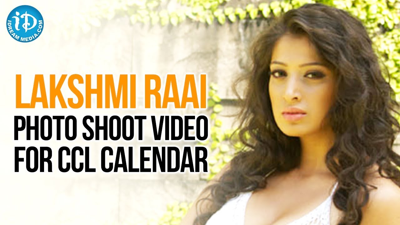 Lakshmi Raai Latest Photo Shoot Video For CCL Calendar | Telugu