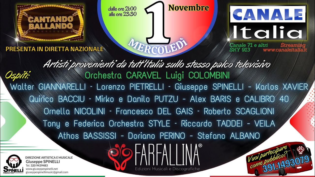 Cantando Ballando | Canale Italia 𝐒𝐩𝐞𝐜𝐢𝐚𝐥𝐞 FARFALLINA 𝐞𝐝𝐢𝐳𝐢𝐨𝐧𝐢 𝐦𝐮𝐬𝐢𝐜𝐚𝐥𝐢 - www.farfallinaedizioni.it