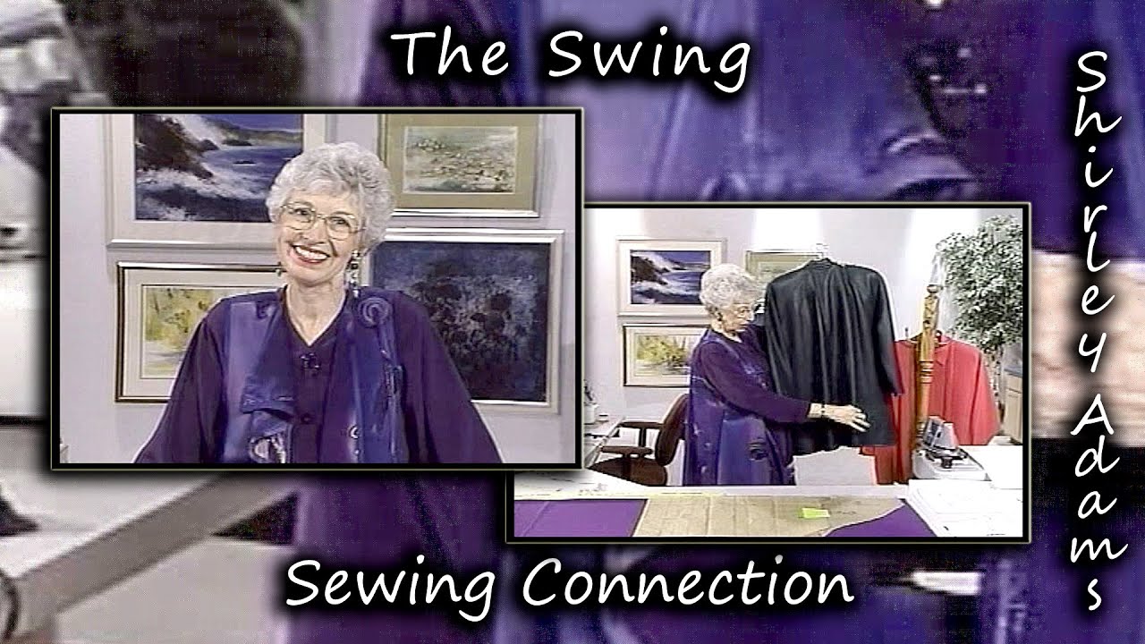Свинг с Ширли Адамс Sewing Connection