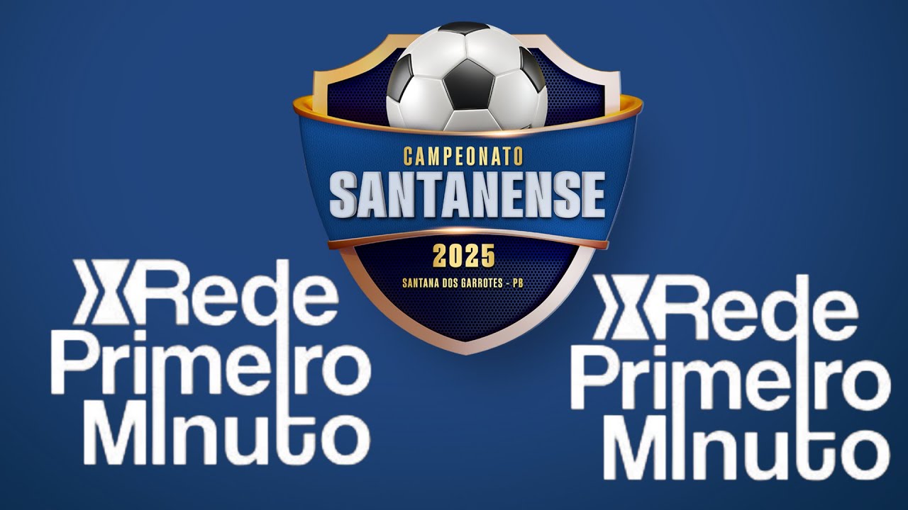 ⚽ Cl&aacute;ssico do Campeonato Santanense 2025: Chelsea F.C x Serra Azul F.C