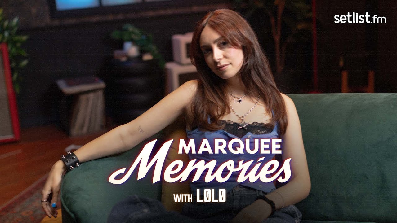 Marquee Memories: LØLØ
