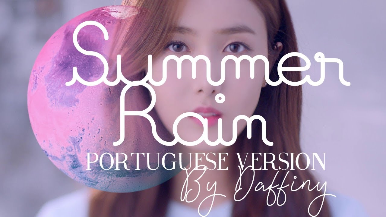 GFRIEND(여자친구) _ Summer Rain(여름비) (PT|BR Version)