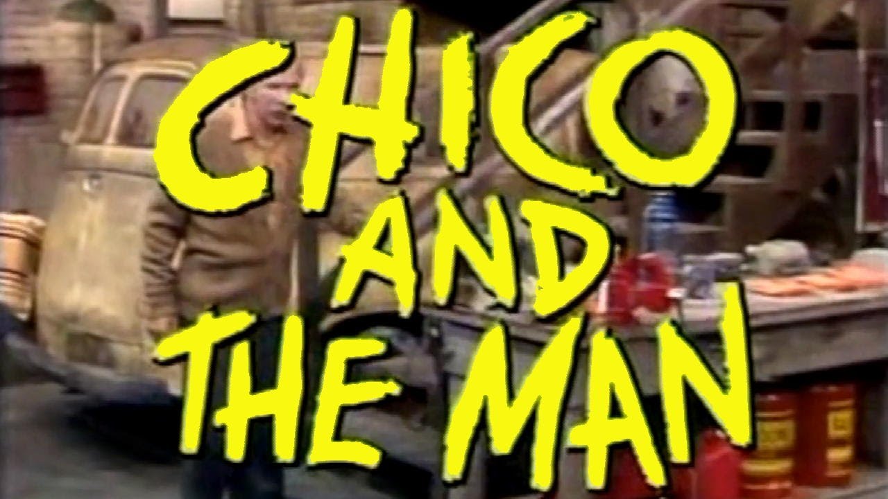 Classic TV Theme: Chico and the Man