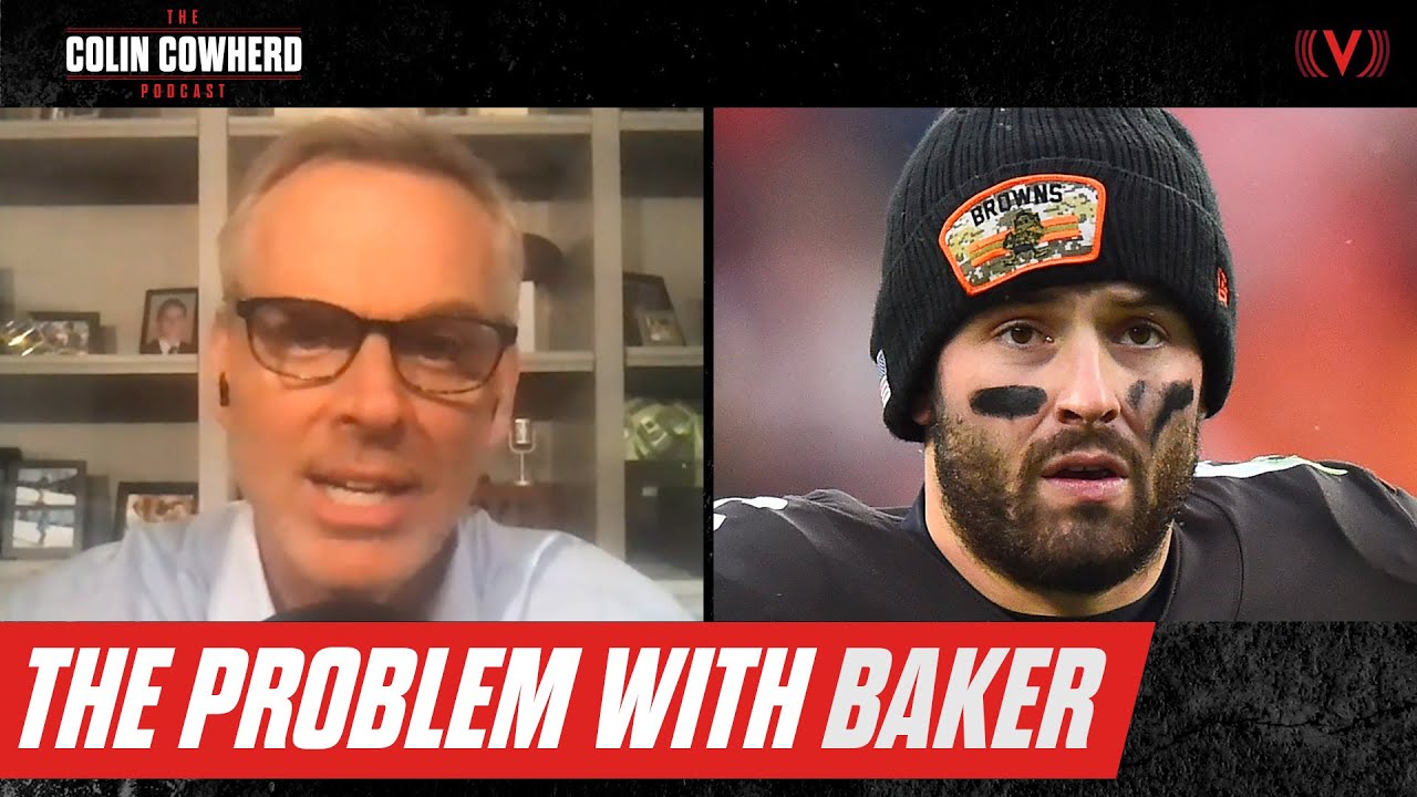 Why Baker Mayfield hasn't been traded, new Urban Meyer report | The Colin Cowherd Podcast