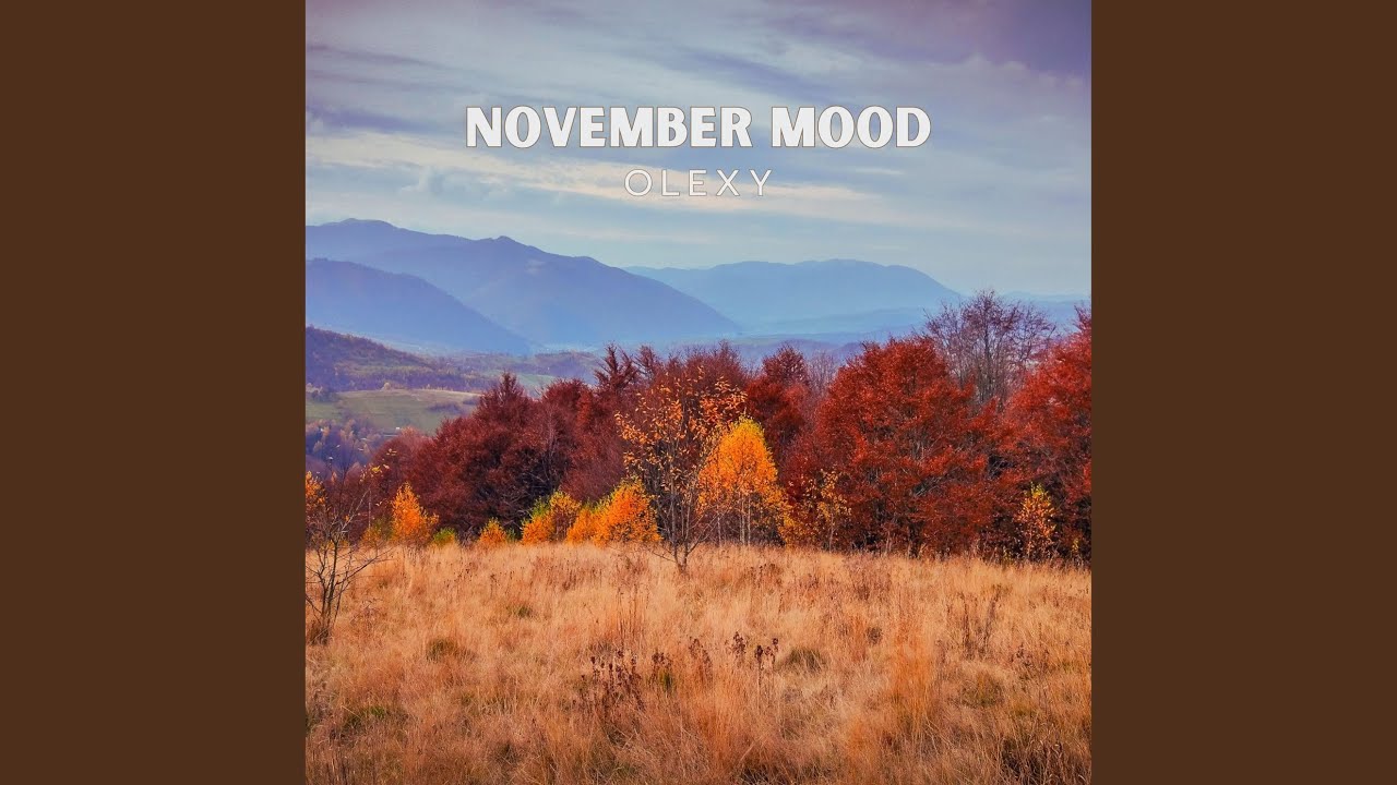 November Mood