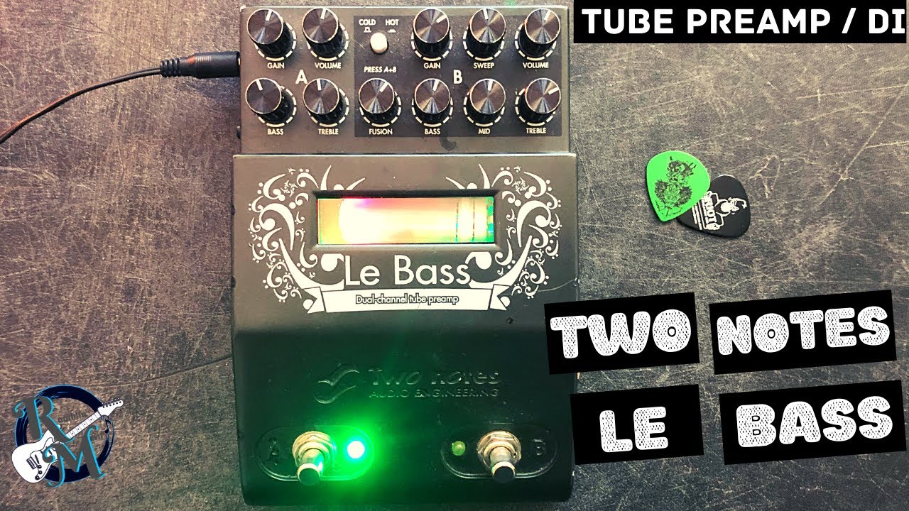Two Notes Le Bass // Tube Preamp and DI for BASS!