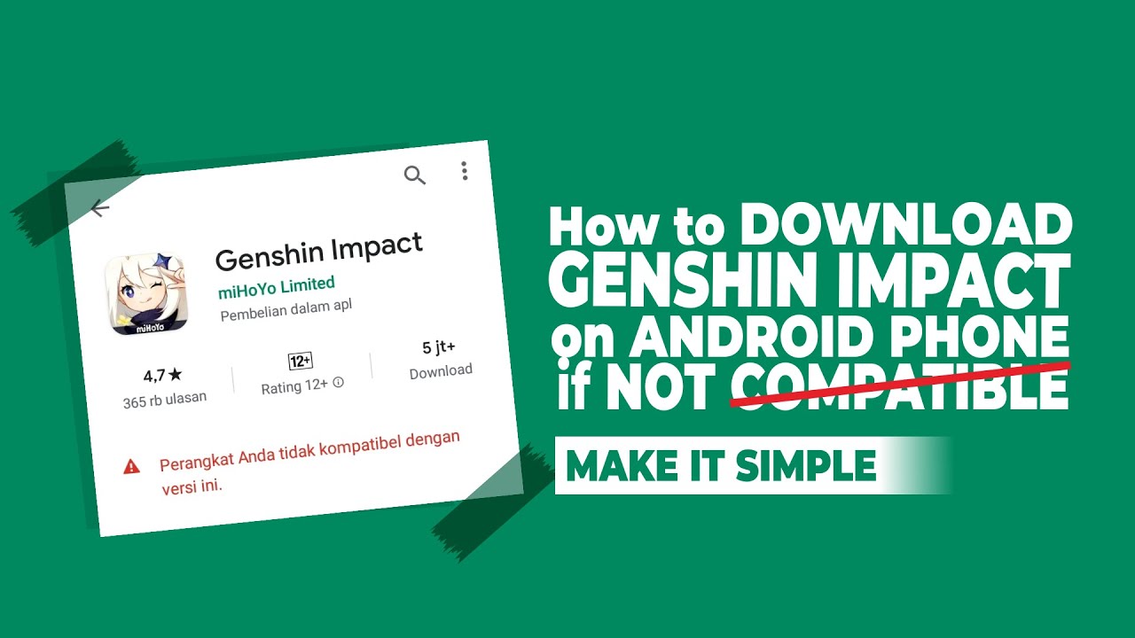Как скачать Genshin Impact на Android Несовместимо