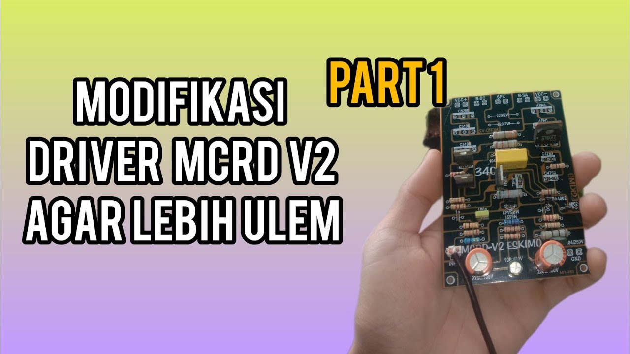 modifikasi driver MCRD agar tidak overr basss!!
