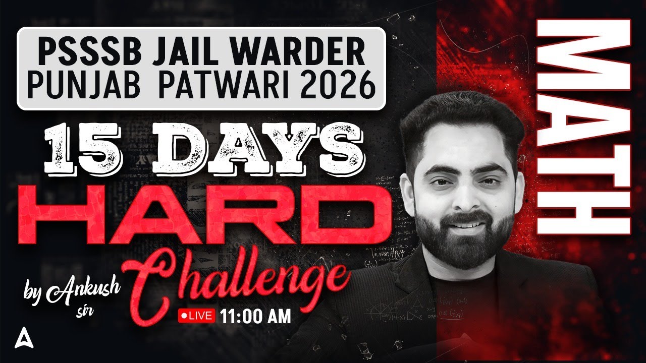 PSSSB Jail Warder, Punjab Patwari 2026 | Maths Preparation | 15 Days Hard Challenge By Ankush Sir