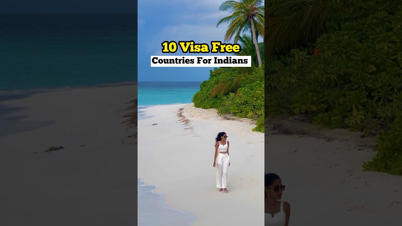 10 Visa Free Countries For Indians #travel #itinerary #india #trip #mustvisit #visafreecountries