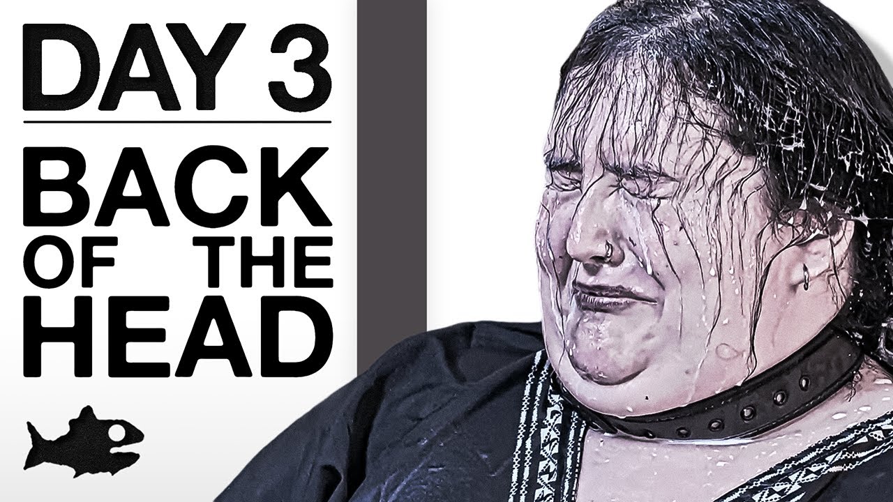 Fishtank Digest Day 3 - BACK OF THE HEAD (Recap)