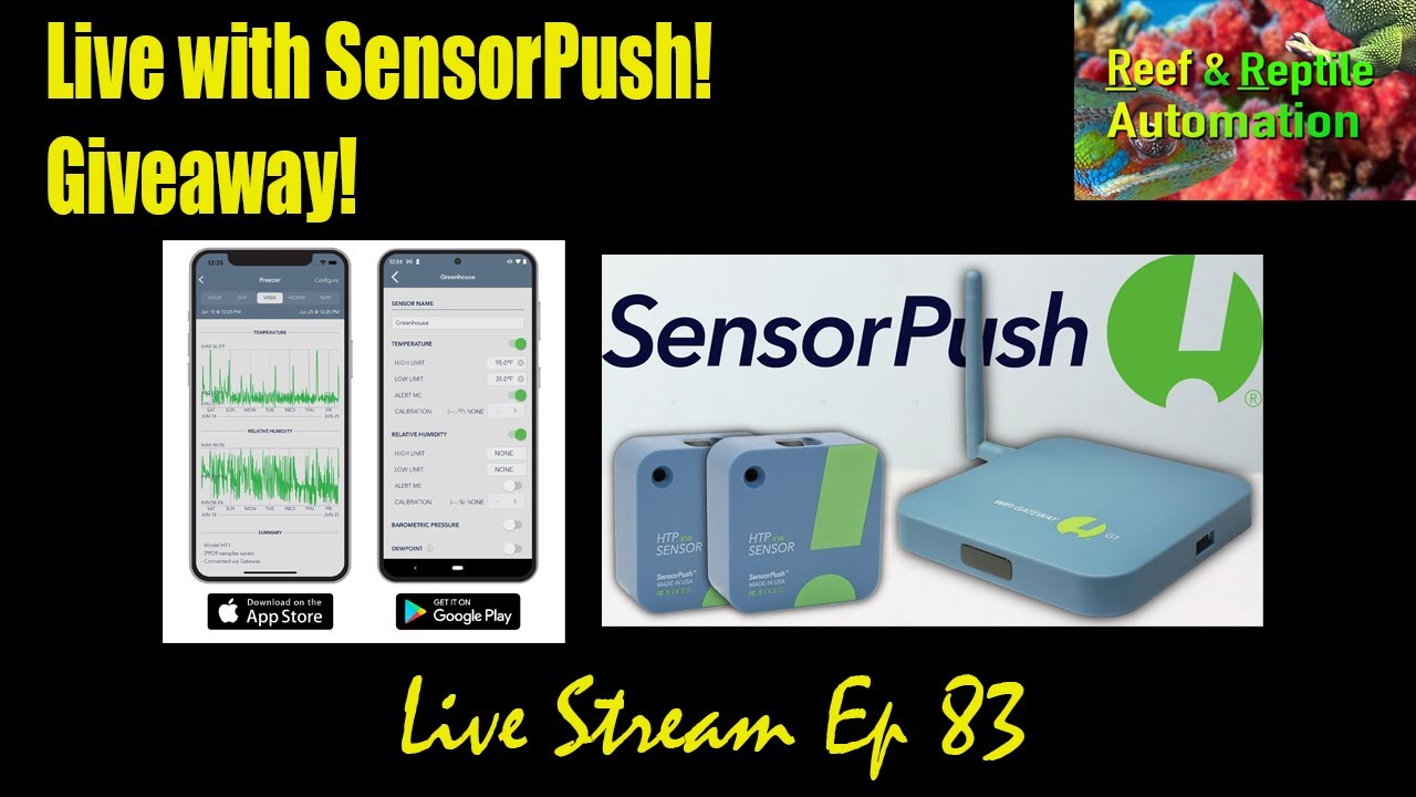 Reef Automation Live Stream Ep 83 - Chat with SensorPush!  Giveaway!
