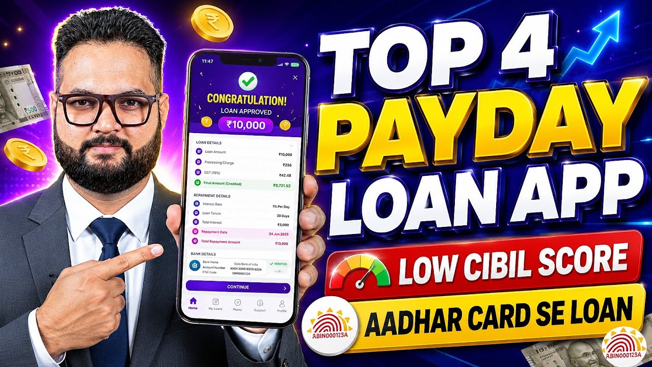🔥Top 4 Payday Loan Apps | New Best Loan App 2026 | Low CIBIL Score Instant Loan | NEW Loan App