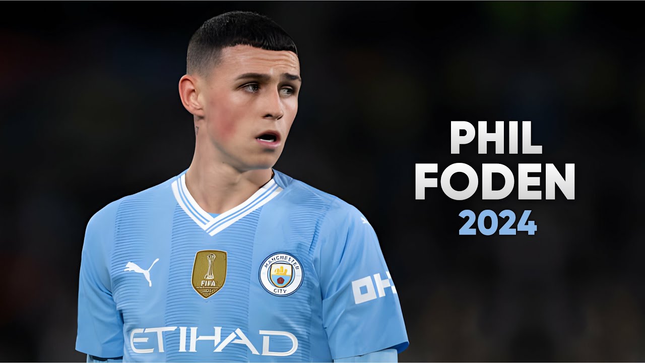 Phil Foden 2023/24 ● Magic Skills & Goals - 2024 ᴴᴰ