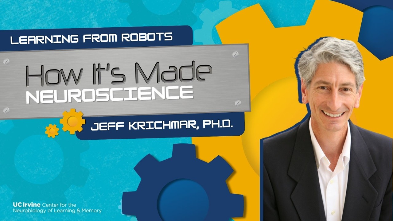 Learning from Robots | How It's Made: Neuroscience | Jeff Krichmar, PhD