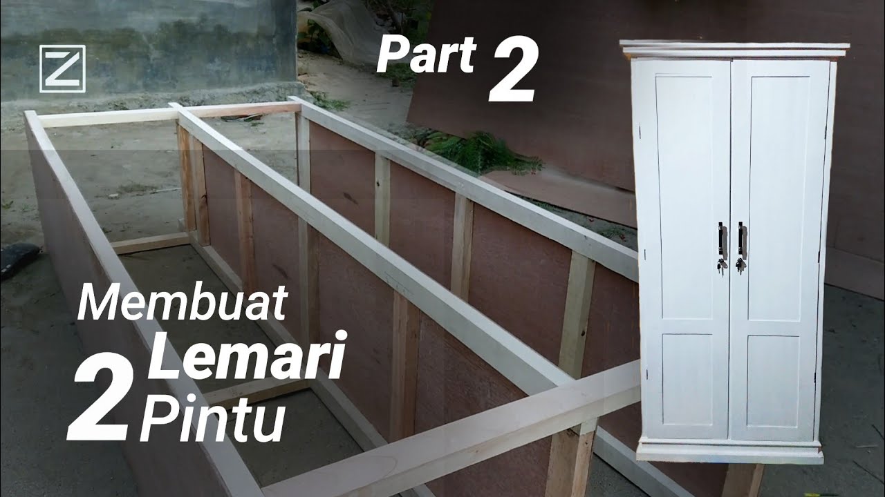 Membuat Lemari pakaian dari Triplek | lemari minimalis 2 pintu | PART 2