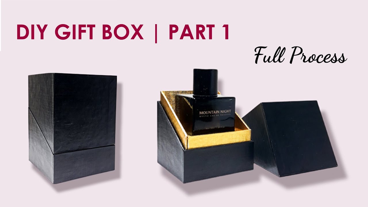 DIY GIFT BOX || Cara Membuat Kotak Kado Mewah untuk Parfum || Ide Bisnis Handmade || PART 1