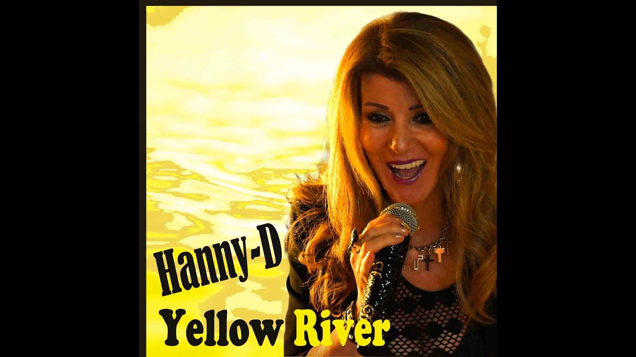 HANNY-D - Yellow River
