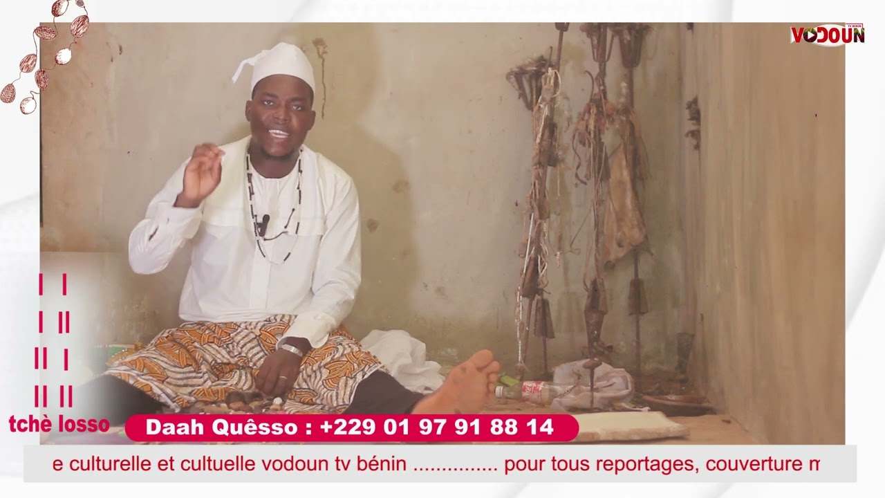 VODOUN TV BÉNIN // LE SIGNE TCHÈ LOSSO AVEC DAAH QUÊSSOR