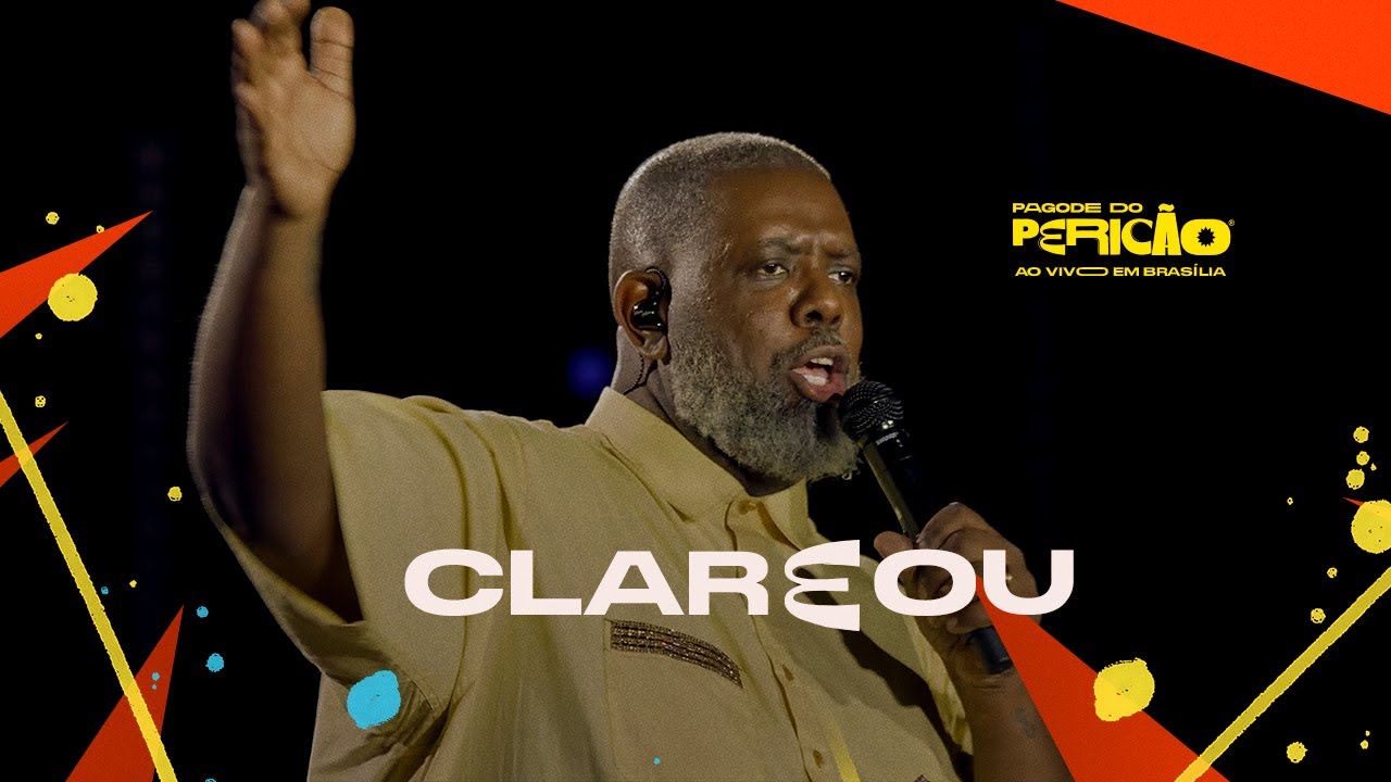 Péricles - Clareou | Pagode do Pericão Ao Vivo em Brasília  (Vídeo Oficial)