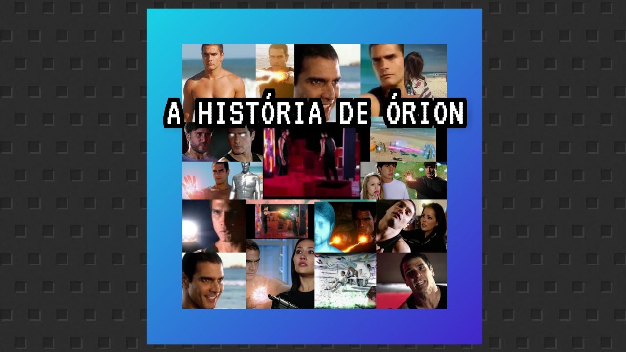 A História de Órion (Completa) PARTE ÚNICA - PDA Os Mutantes