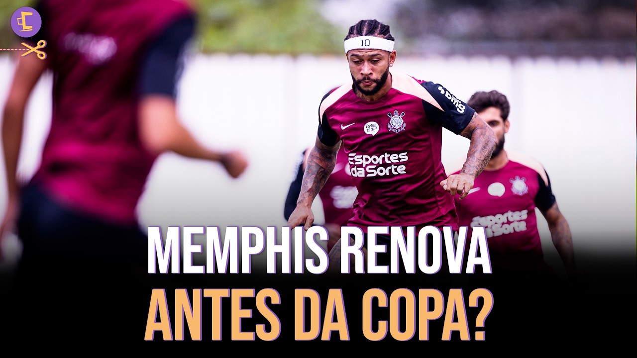 Corinthians debate renovação de Memphis antes da Copa; velas valores e desempenho