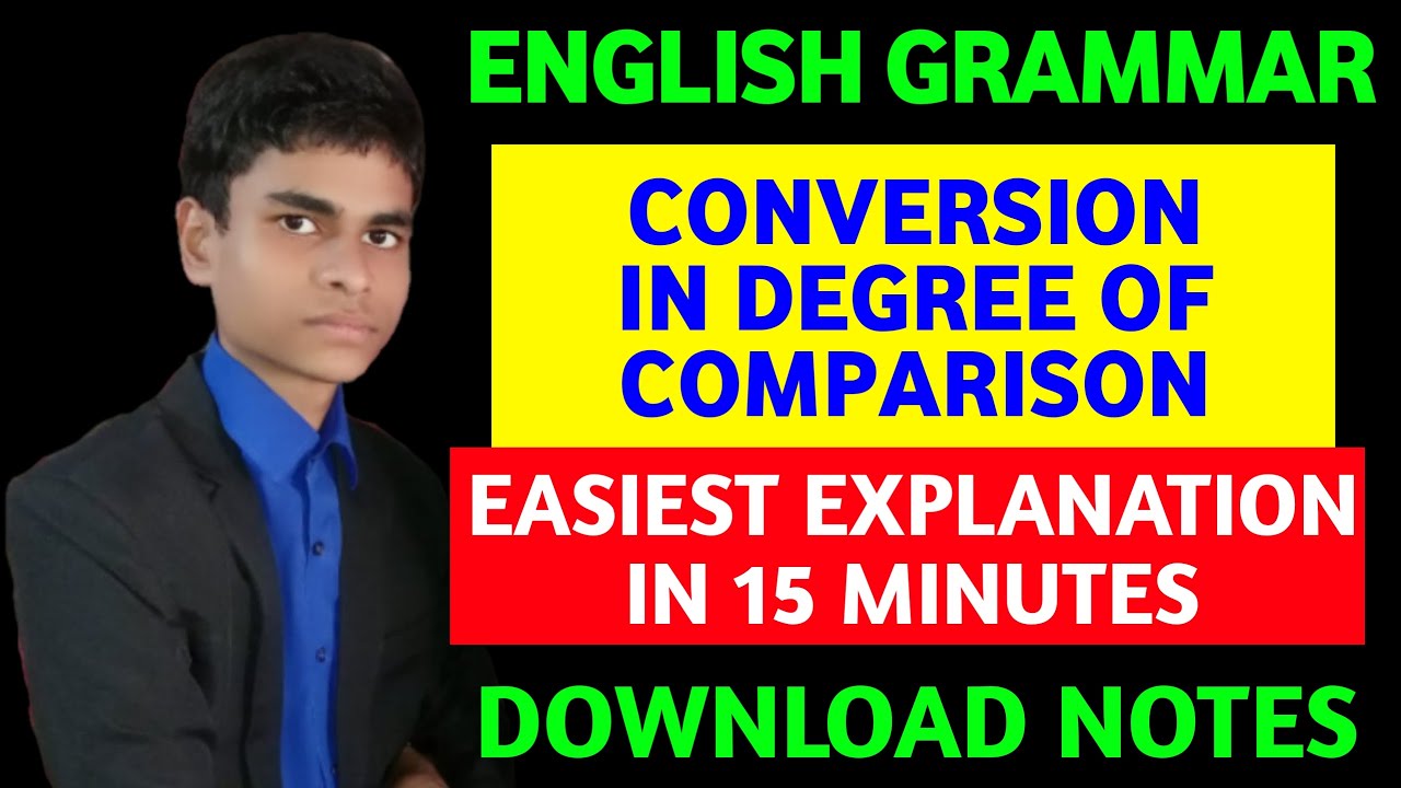 Conversion in Degree of Comparision | English Grammar | How to convert in degrees ? P.D - C.D - S.D