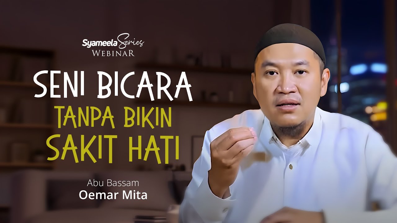 50 KAIDAH NABAWIYYAH : 4 Tingkatan Perkataan yang Baik | Abu Bassam Oemar Mita