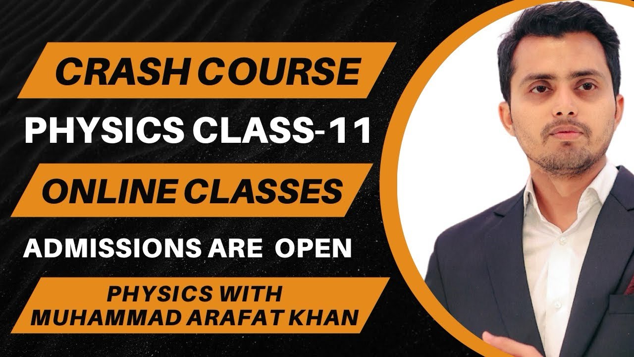 Crash Course Class 11 Physics || Online Zoom Classes || Admissions are open ||