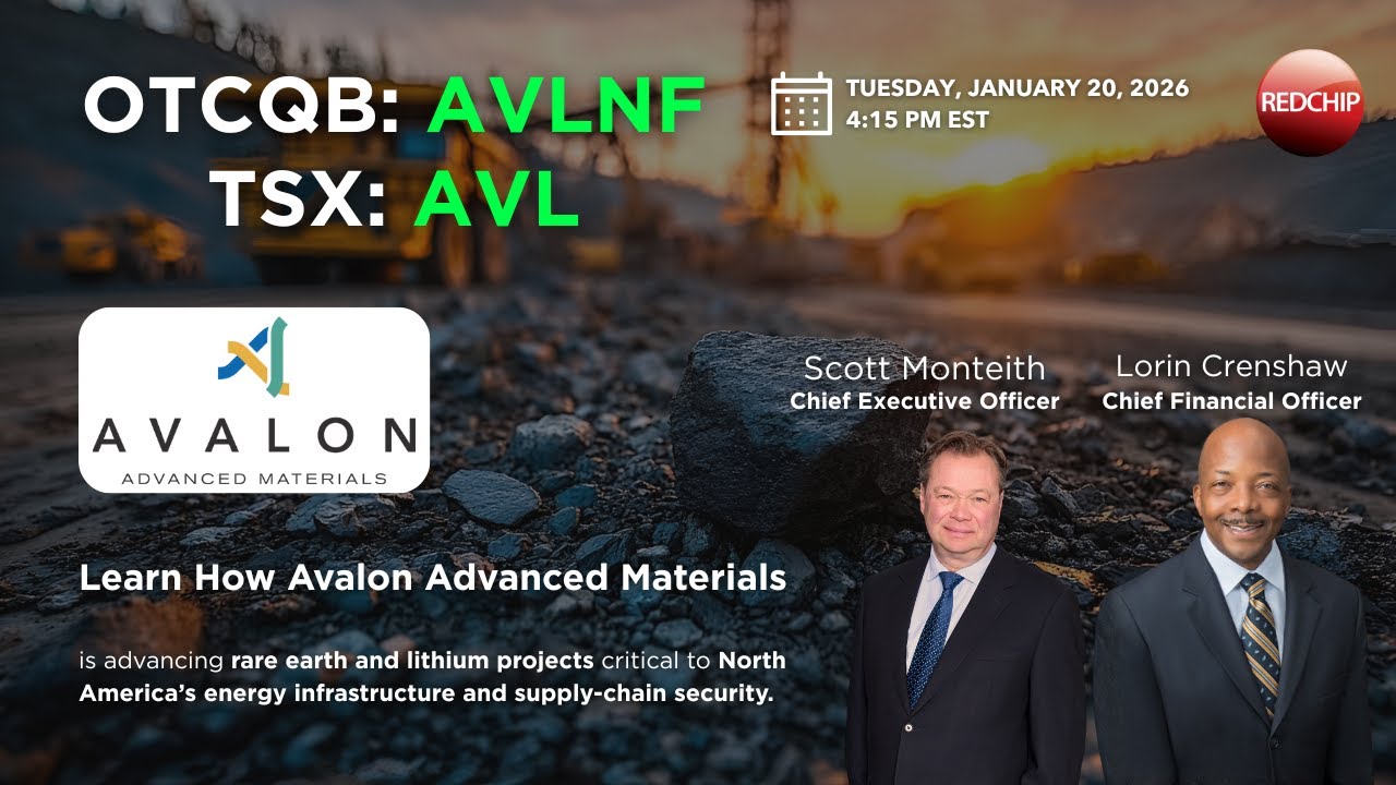 Avalon Advanced Materials (TSX: AVL | OTCQB: AVLNF) Investor Webinar - January 20, 2026