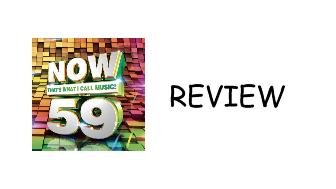 Now That's What I Call Music! 59 Review