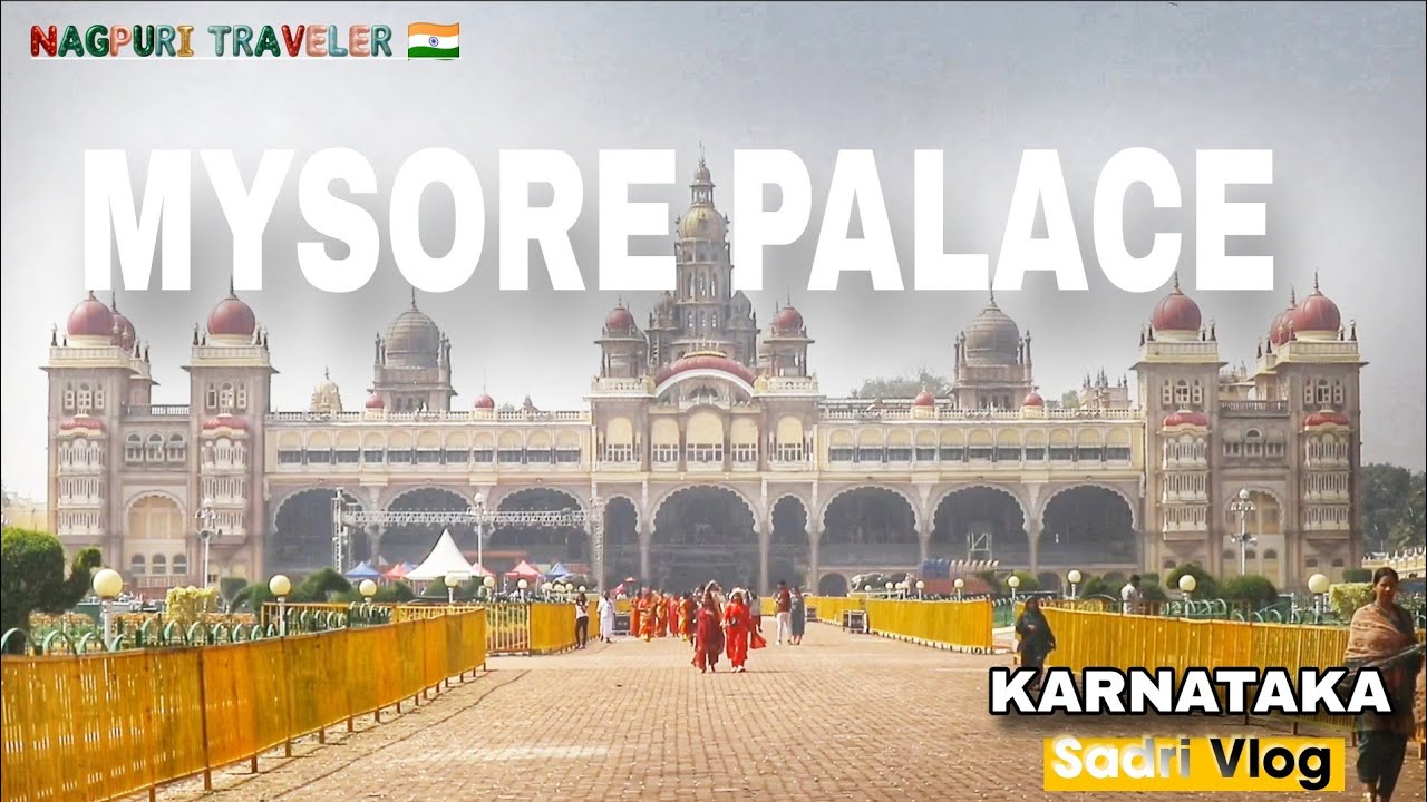 Mysore palace|Chala ajj moy mysore palace kar kona kona dekhabo... nagpuri traveler|sadri vlog 