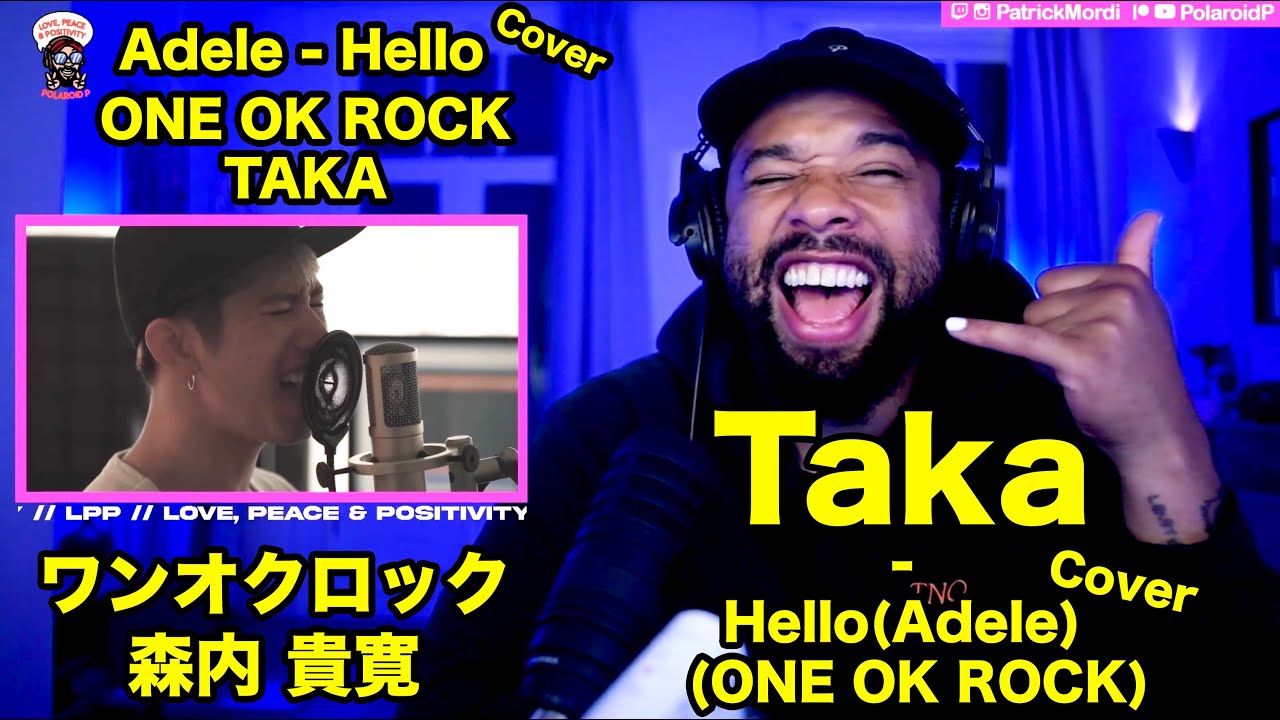 【海外の反応】ONE OK ROCK いよいよここに! // TAKA Covers Adele - Hello (ONE OK ROCK) // 日本語字幕に対する外国人の反応 LPP