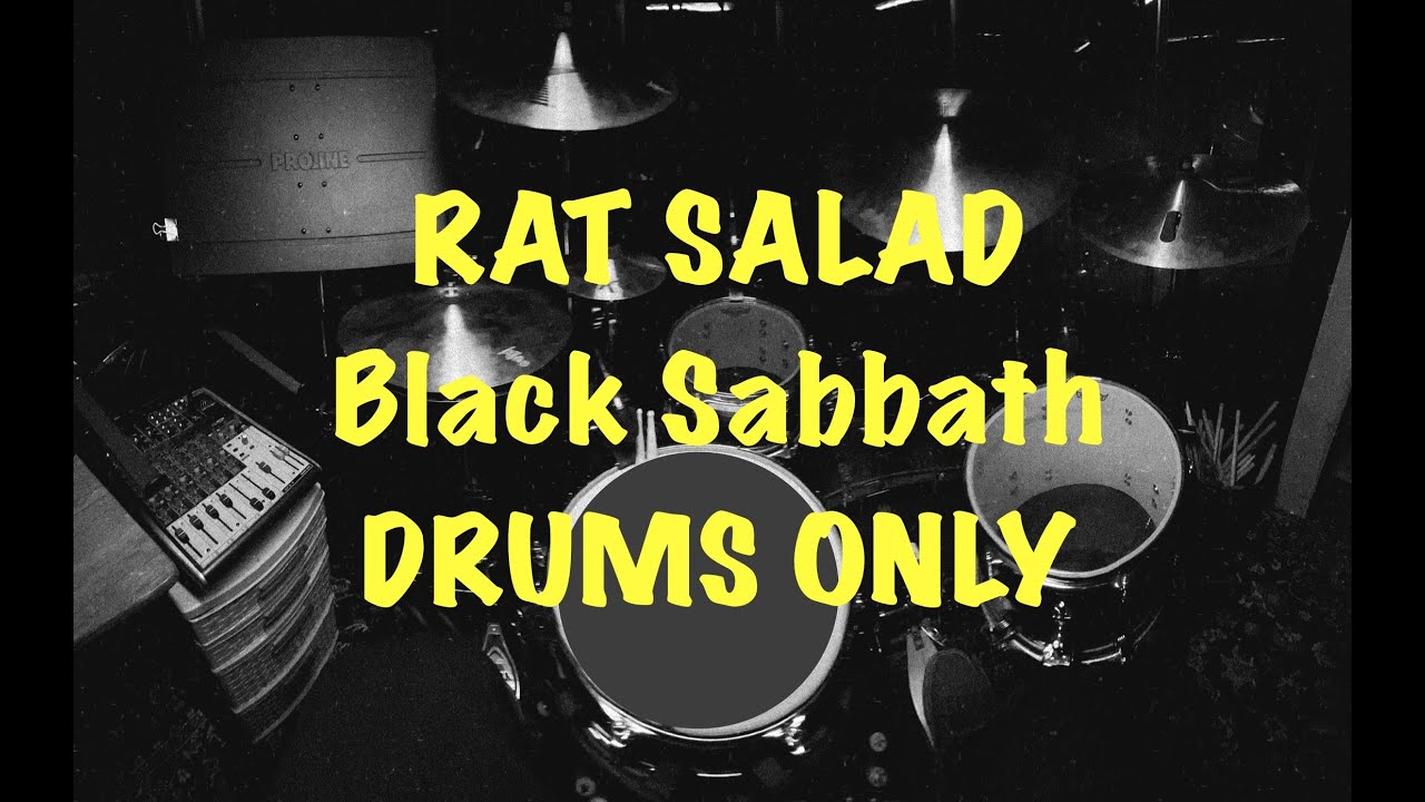 RAT SALAD - BLACK SABBATH - DRUMS ONLY