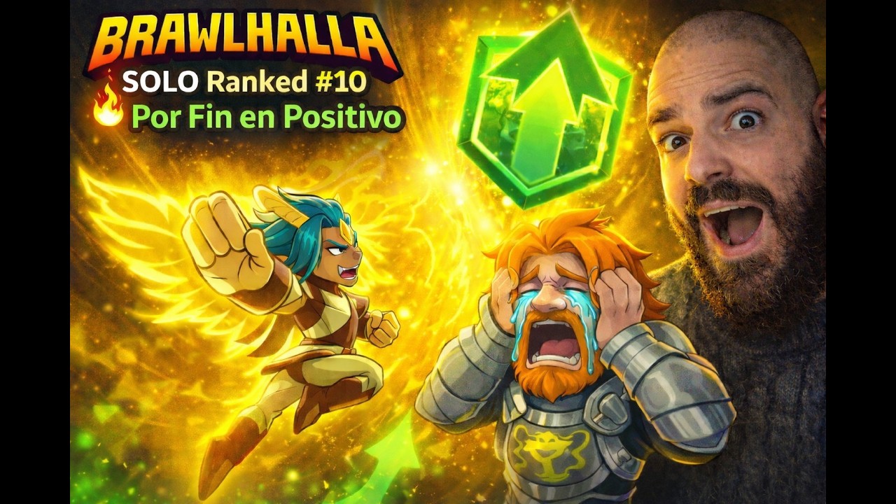 Brawlhalla SOLO Ranked #10 🔥 Por Fin en Positivo | Gameplay Español
