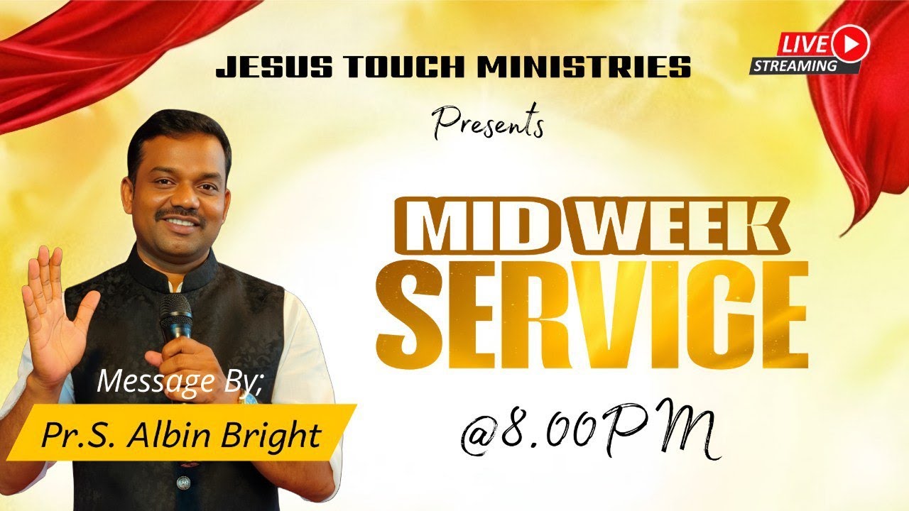 🔴🅛🅘🅥🅔 HEALING PRAYER | MID WEEK SERVICE |04.03.2026 | இயேசு தொடுகிறார் ஊழியங்கள் | Pr.S.Albin Bright