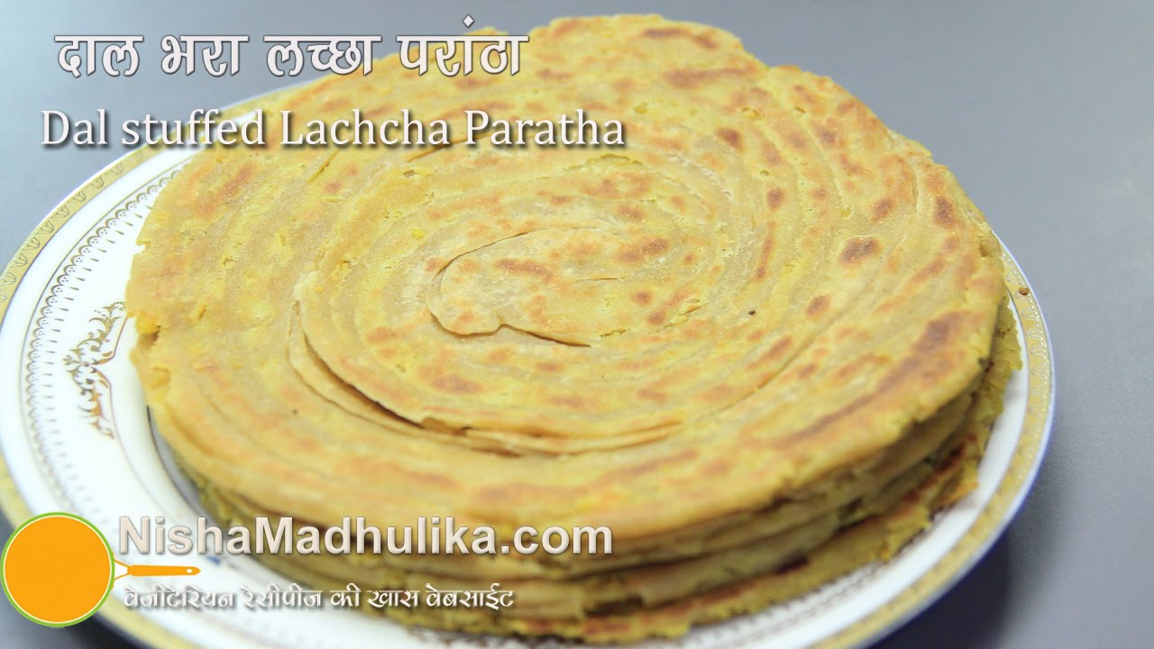 Dal stuffed Lachha Paratha Recipe - Chana Dal Lachha Paratha