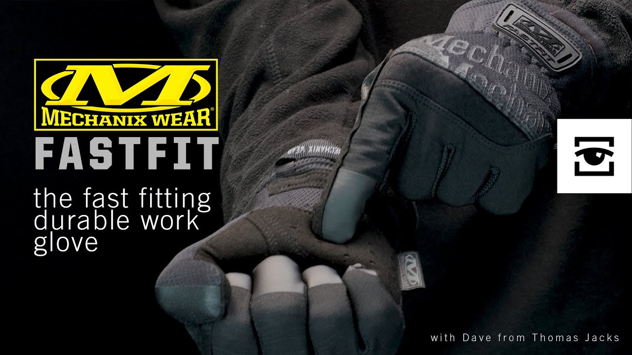 Mechanix Fastfit work  / tacticalglove EXPLAINED