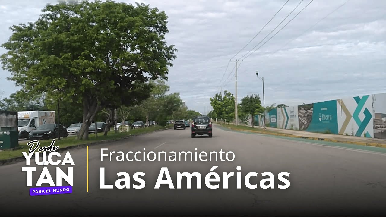Paseo breve en auto por Las Américas Mérida, Yucatán