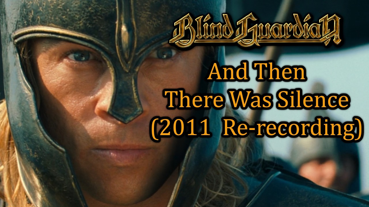 Blind Guardian - And Then There Was Silence (lyrics) + movie Troy