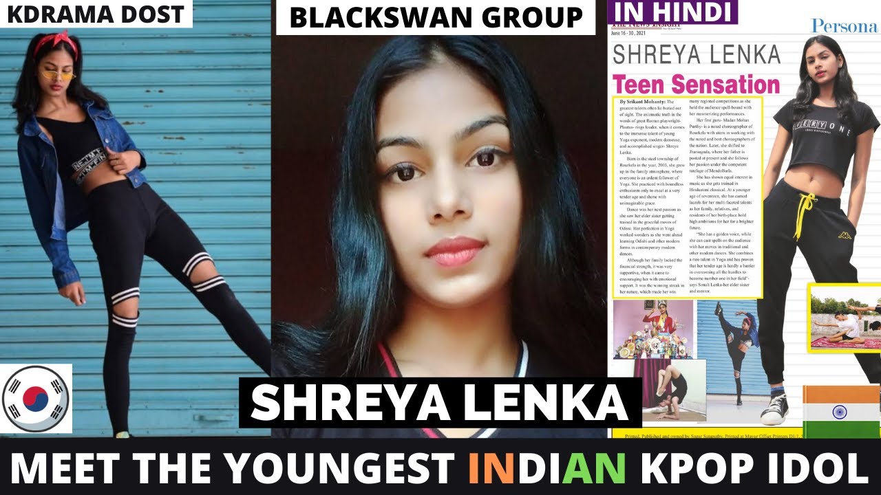 Meet the Youngest Indian K-Pop Idol Shreya Lenka | India's First Trainee in K-Pop Group BLACKSWAN