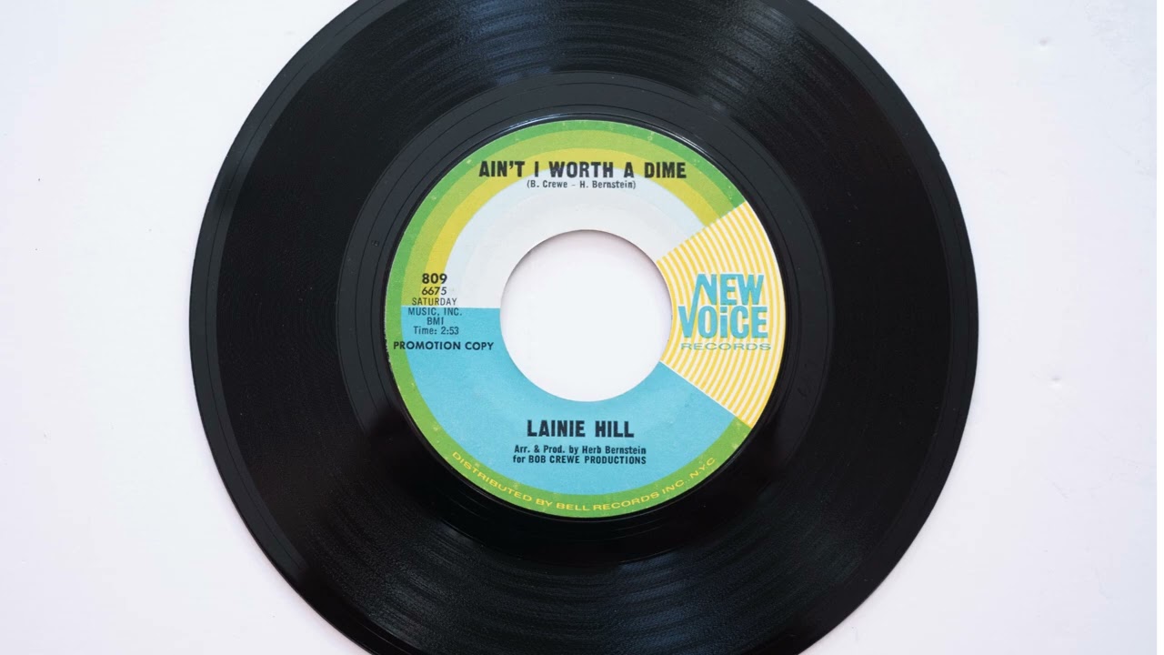 Ain't I Worth A Dime - Lainie Hill
