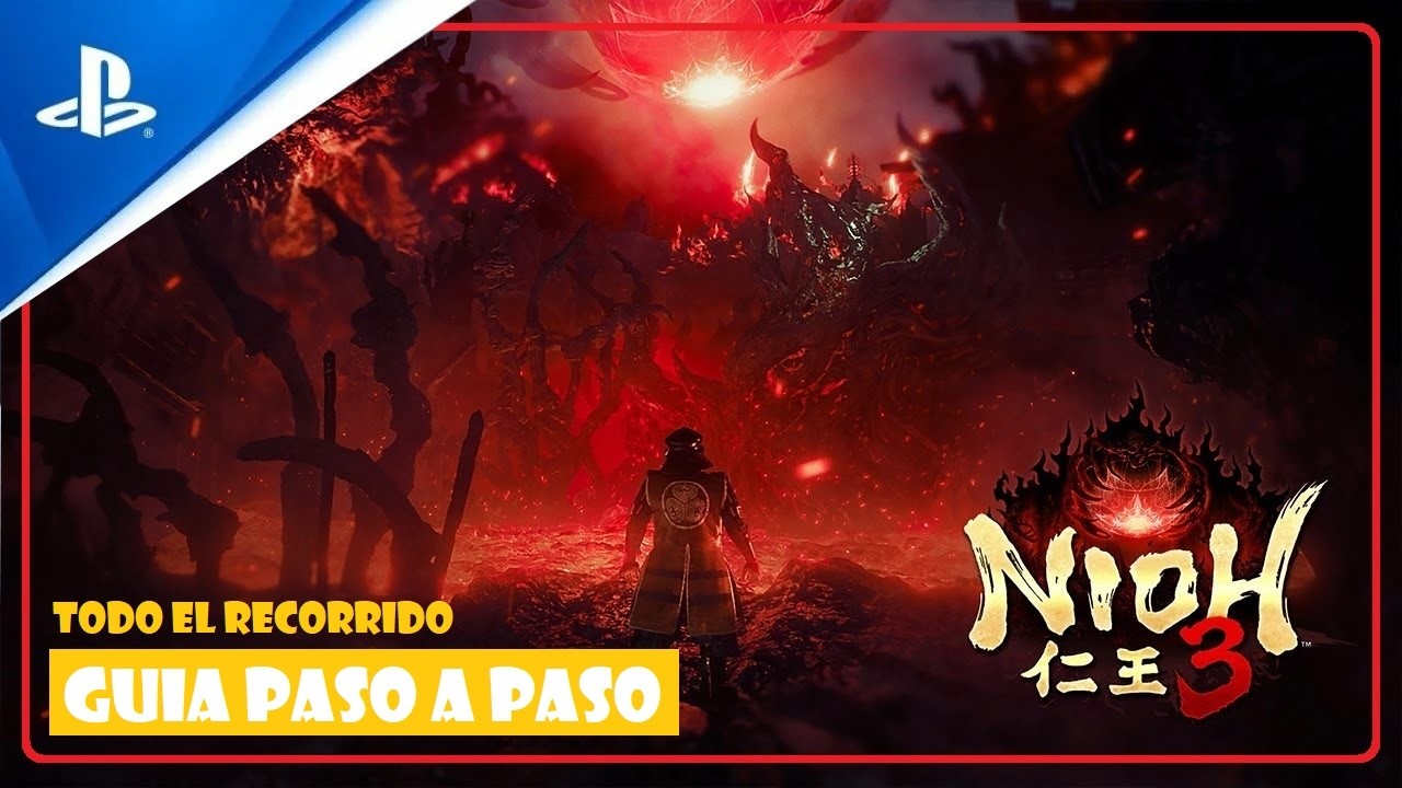 NIOH 3 | Nioh-Like | Super Guia paso a paso #09 [ 2160p 4K ]