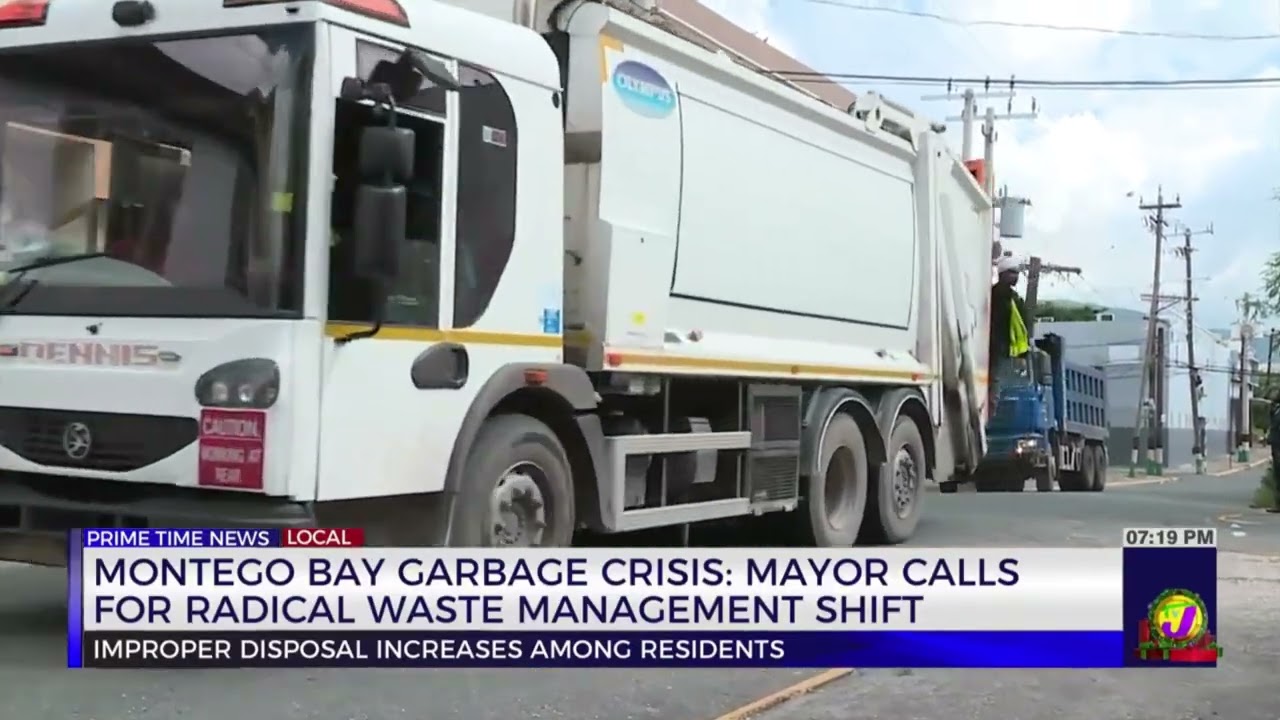 Montego Bay Garbage Crisis: Mayor Calls for Radical Waste Management Shift | TVJ News