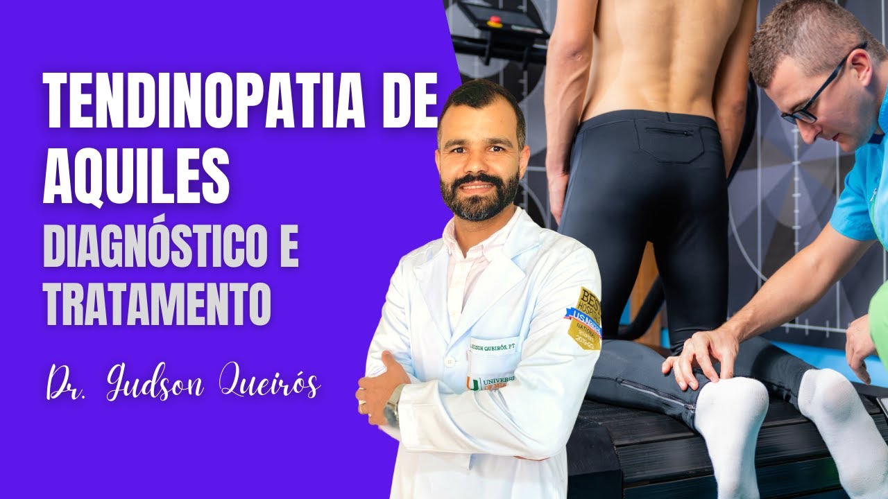 Tendinopatia de Aquiles - Fisioterapia