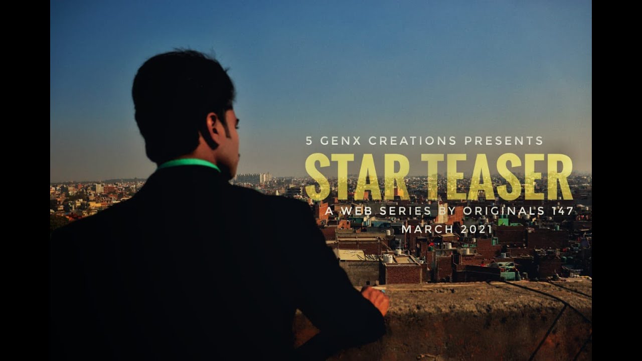 STAR | TEASER 2021 | 5 GENX CREATIONS