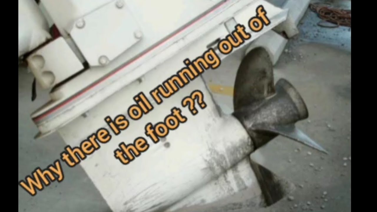 Why there is 2 stroke oil running out of an outboard foot propeller prop area