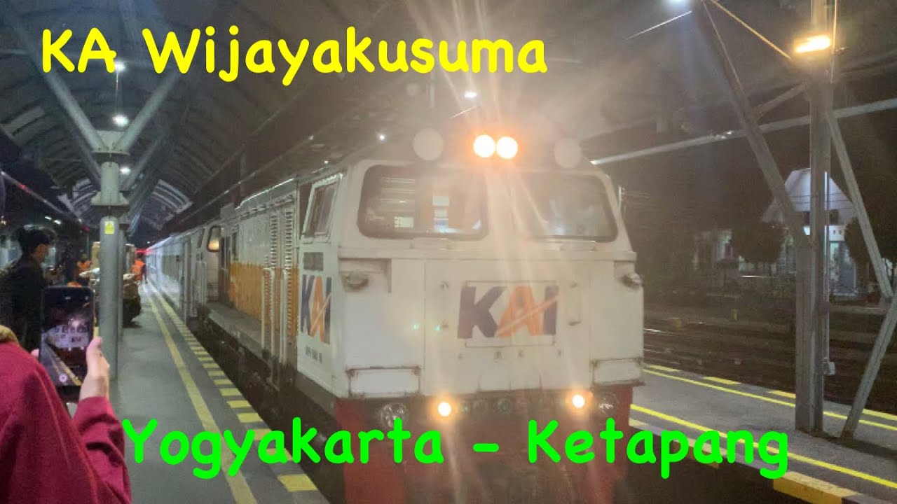 KA Wijayakusuma | Yogyakarta - Ketapang