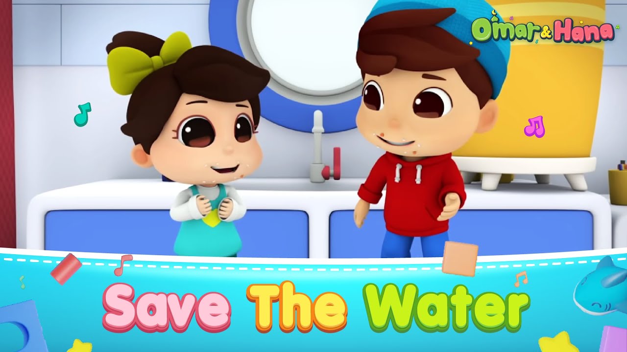 Save The Water | Islamic Series & Songs For Kids | Omar & Hana English