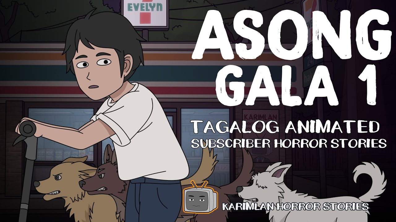 ASONG GALA 1 (Karimlan Animated Horror Stories) Tagalog